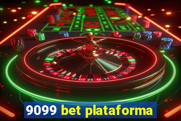 9099 bet plataforma